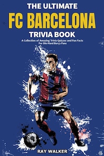 Couverture_The Ultimate FC Barcelona Trivia Book
