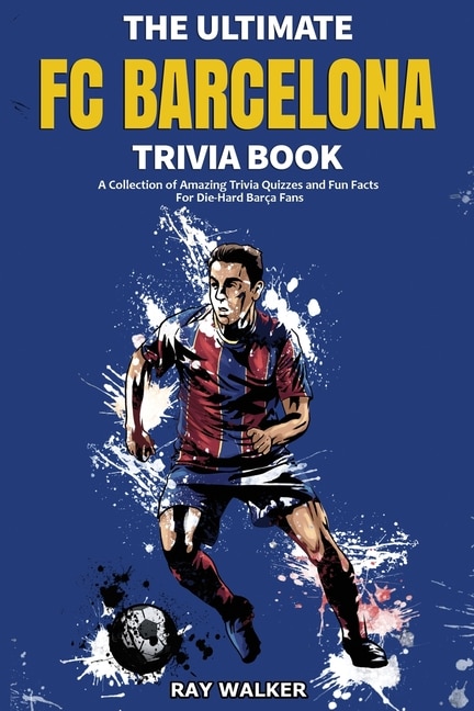 Couverture_The Ultimate FC Barcelona Trivia Book