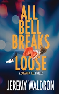 Front cover_All Bell Breaks Loose