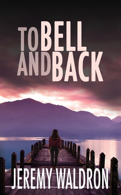 Front cover_To Bell and Back