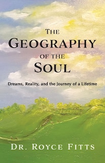 Front cover_The Geography of the Soul