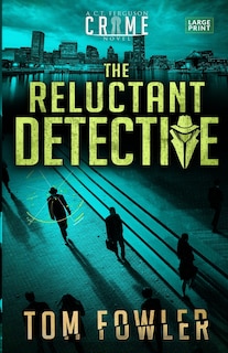 Front cover_The Reluctant Detective