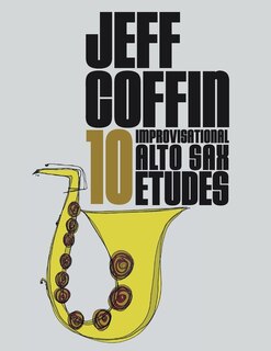 Couverture_10 Improvisational Alto Sax Etudes