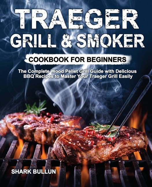 Couverture_Traeger Grill & Smoker Cookbook for Beginners