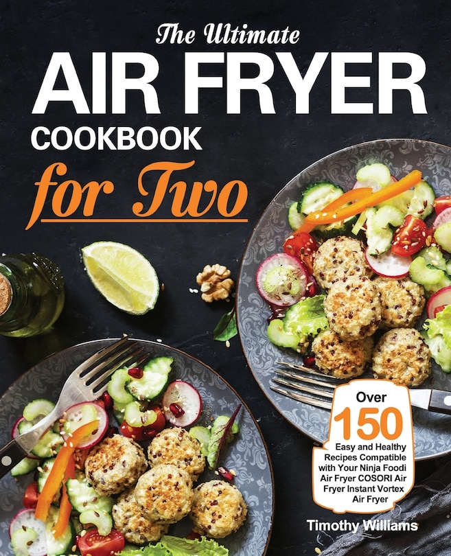 Front cover_The Ultimate Air Fryer Cookbook for Two