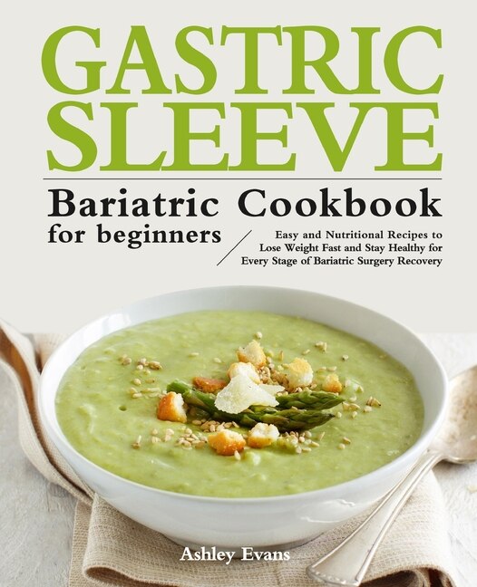 Couverture_The Gastric Sleeve Bariatric Cookbook for Beginners