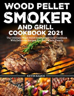 Front cover_Wood Pellet Smoker and Grill Cookbook