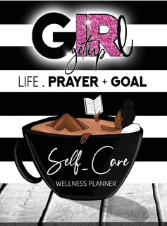 Front cover_Girl Get Up Wellness Planner and Journal
