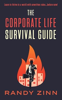 Front cover_The Corporate Life Survival Guide