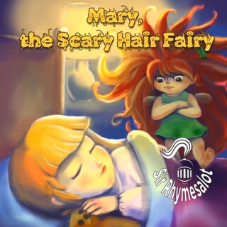 Couverture_Mary The Scary Hair Fairy