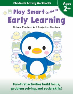 Play Smart On The Go Early Learning Ages 2+: Picture Puzzles, Art Projects, Numbers
