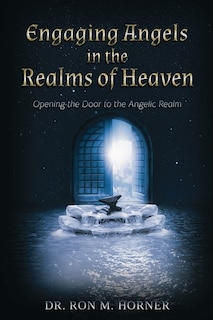 Couverture_Engaging Angels in the Realms of Heaven