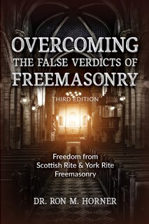 Front cover_Overcoming the False Verdicts of Freemasonry