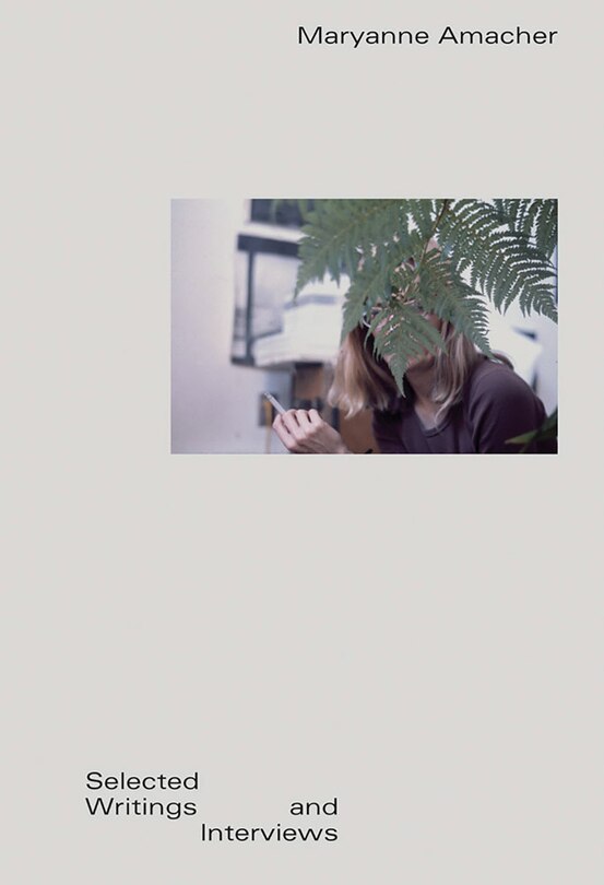 Front cover_Maryanne Amacher: Selected Writings And Interviews