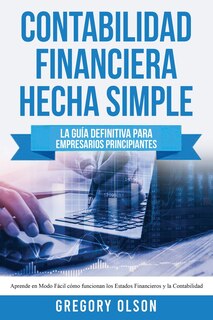 Front cover_Contabilidad Financiera Hecha Simple