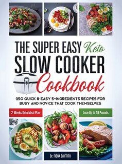 Front cover_The Super Easy Keto Slow Cooker Cookbook