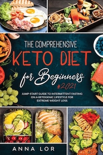 Front cover_The Comprehensive Keto Diet for Beginners