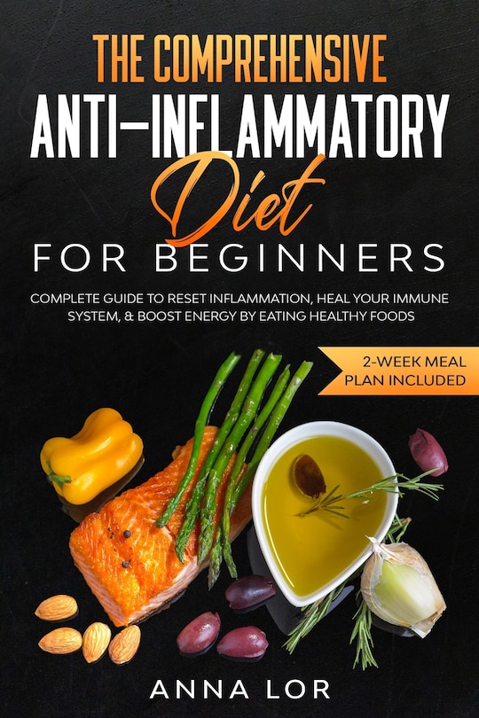 Front cover_The Comprehensive Anti-Inflammatory Diet for Beginners