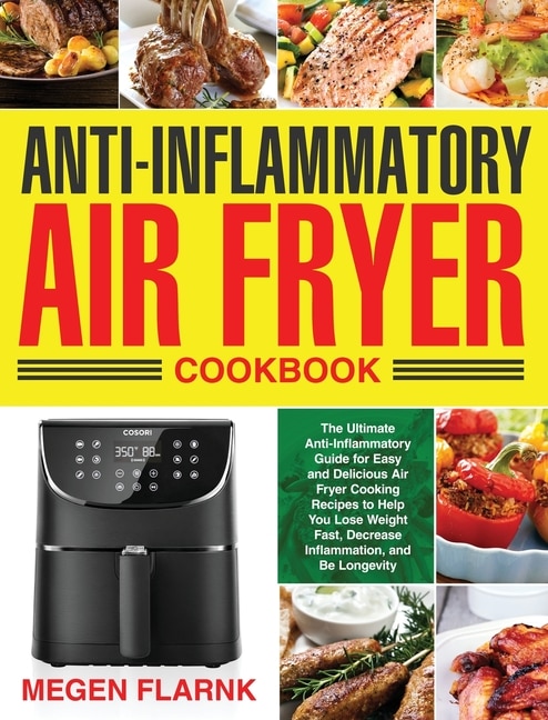 Front cover_Anti-Inflammatory Air Fryer Cookbook