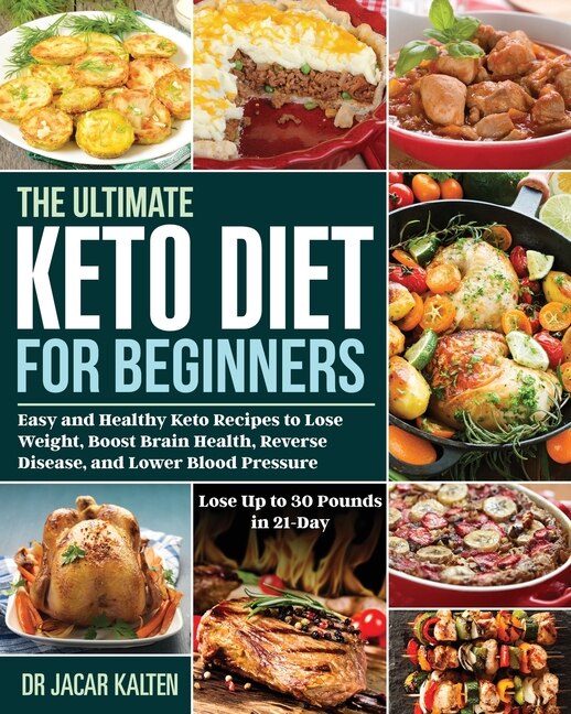 The Ultimate Keto Diet For Beginners