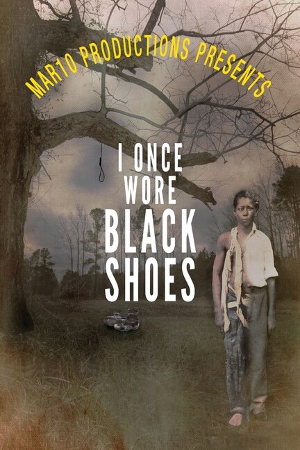 Couverture_Mar10 Productions Presents I Once Wore Black Shoes