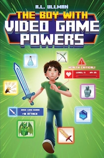 Front cover_The Boy with Video Game Powers
