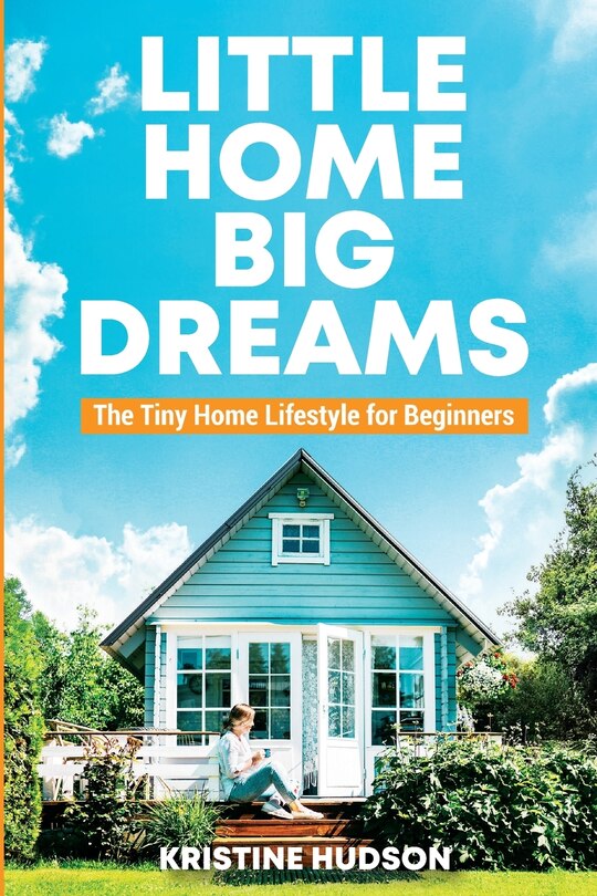 Front cover_Little Home, Big Dreams