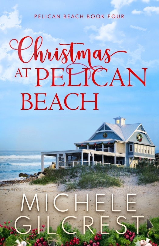 Couverture_Christmas At Pelican Beach (Pelican Beach Series Book 4)