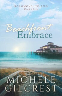 Couverture_Beachfront Embrace (solomons Island Book Three)