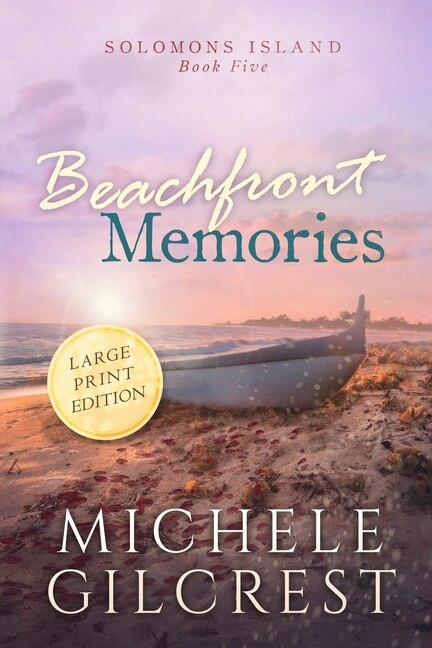 Front cover_Beachfront Memories Large Print (Solomons Island Book 5)