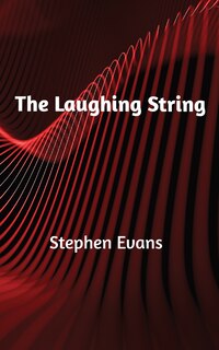 Front cover_The Laughing String