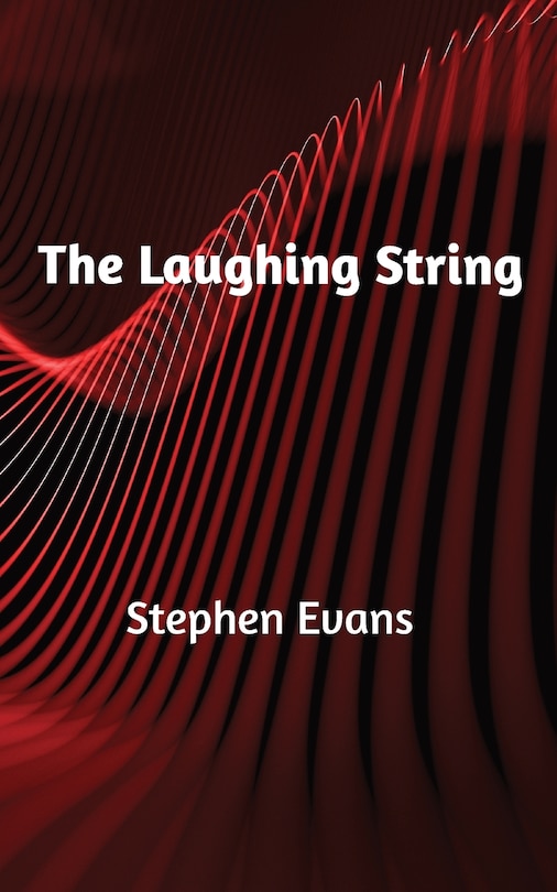 Front cover_The Laughing String