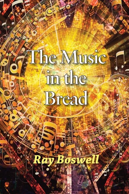 Front cover_The Music in the Bread