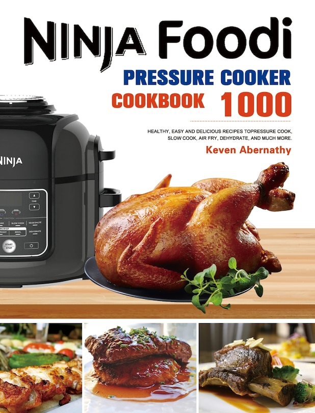 Couverture_The Ninja Foodi Pressure Cooker Cookbook