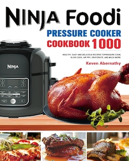 Couverture_The Ninja Foodi Pressure Cooker Cookbook