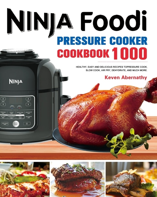 Couverture_The Ninja Foodi Pressure Cooker Cookbook