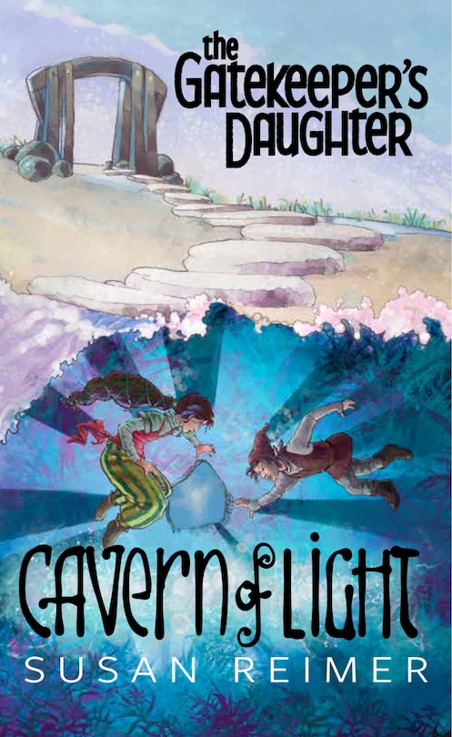 Couverture_The Gatekeeper's Daughter: Cavern of Light