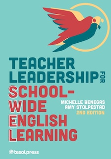 Couverture_Teacher Leadership for School-Wide English Learning, Second Edition