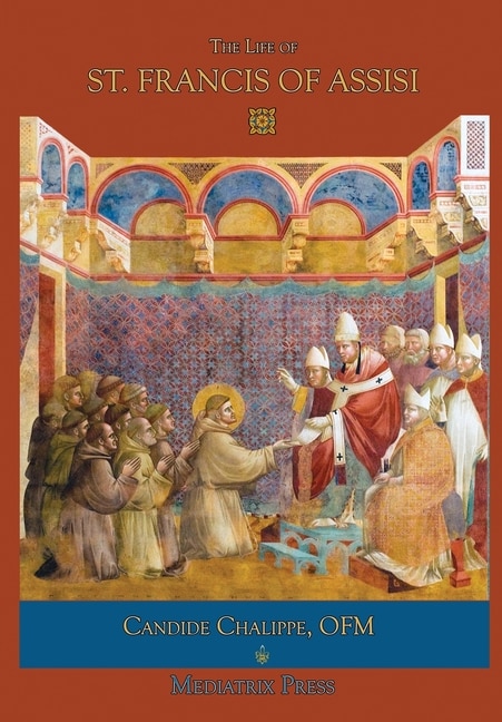 Front cover_The Life of St. Francis of Assisi