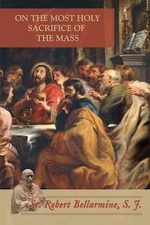Couverture_On the Most Holy Sacrifice of the Mass