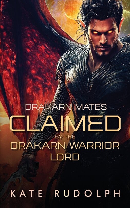 Front cover_Claimed by the Drakarn Warrior Lord