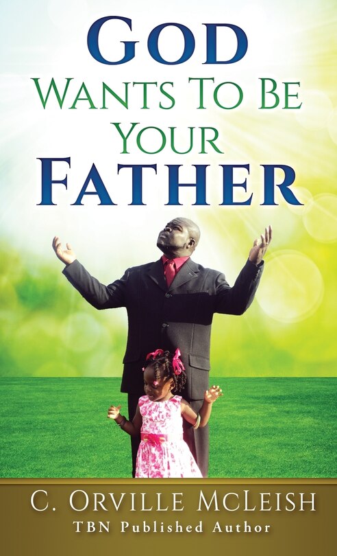 Couverture_God Wants To Be Your Father