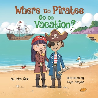 Couverture_Where Do Pirates Go on Vacation?