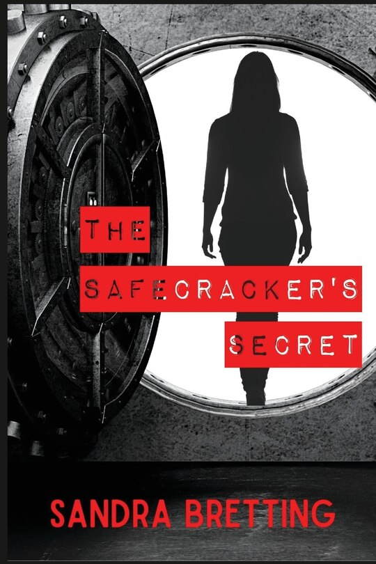 Front cover_The Safecracker's Secret