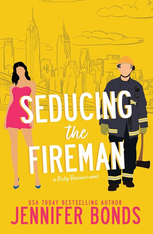 Front cover_Seducing the Fireman