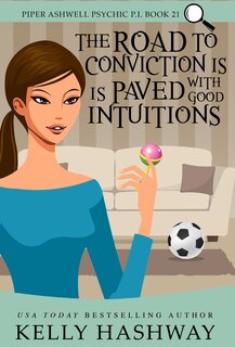 Couverture_The Road to Conviction is Paved with Good Intuitions