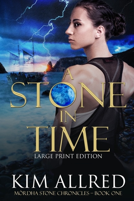 Front cover_A Stone in Time Large Print