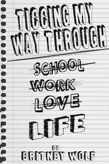 Front cover_Ticcing My Way Through Life