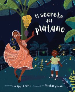 Front cover_El secreto del plátano (The Secret of the Plátano)