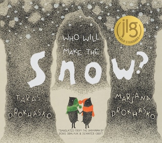 Front cover_Who Will Make the Snow?